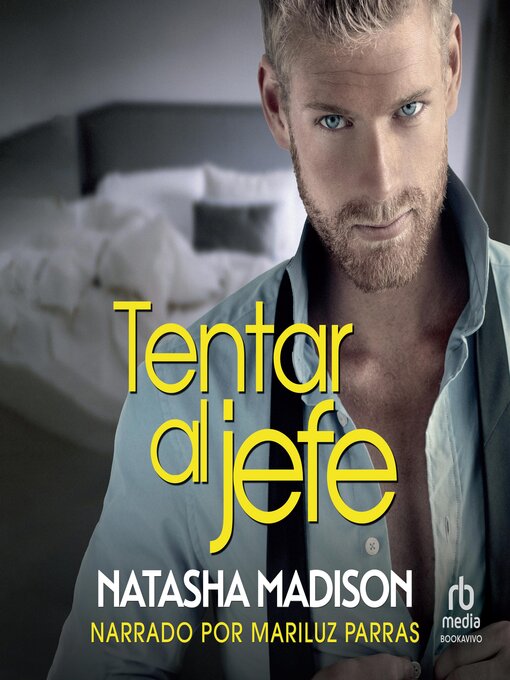 Title details for Tentar al Jefe by Natasha Madison - Available